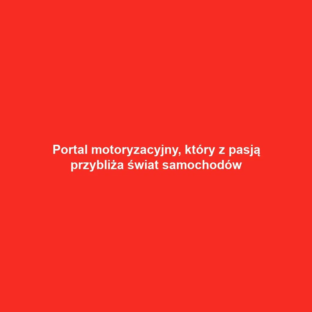 Portal motoryzacyjny, który z pasją przybliża świat samochodów